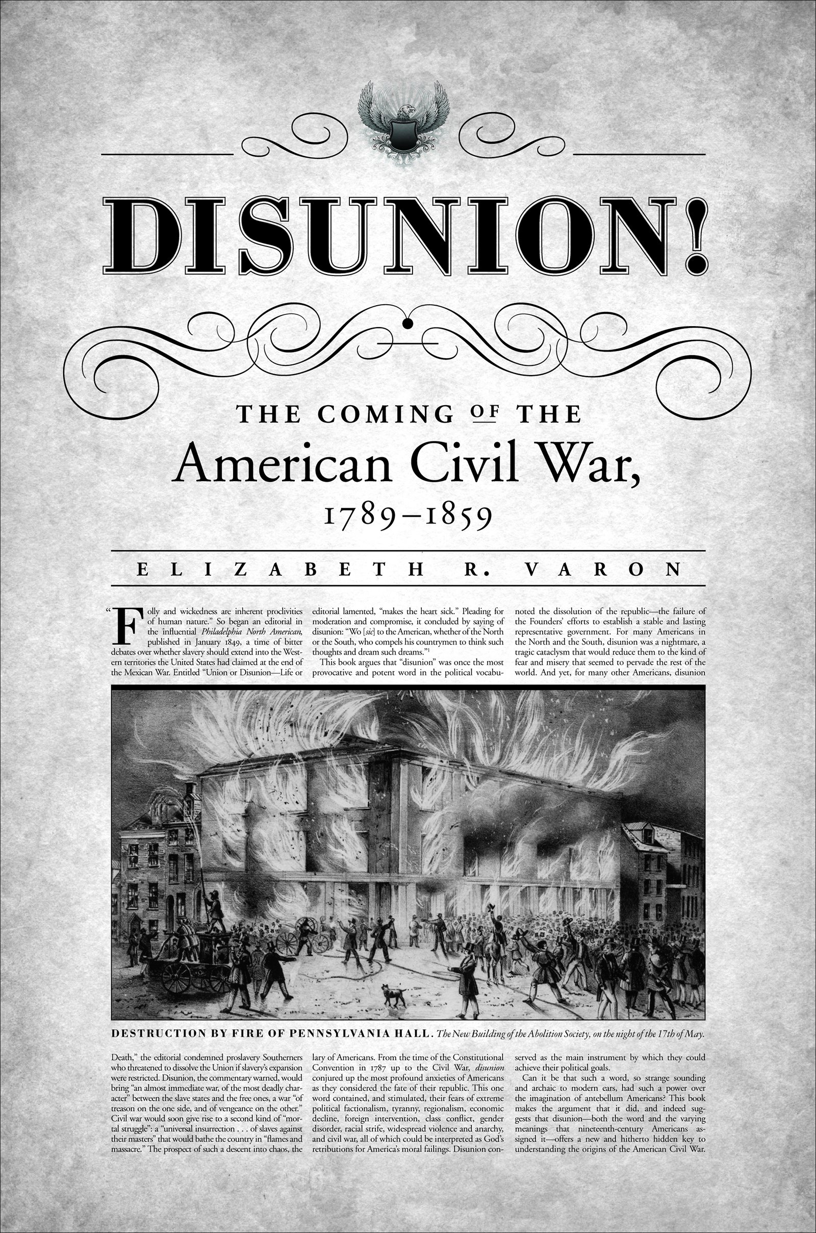 Disunion!: The Coming of the American Civil War, 1789-1859 (Littlefield History of the Civil War Era)