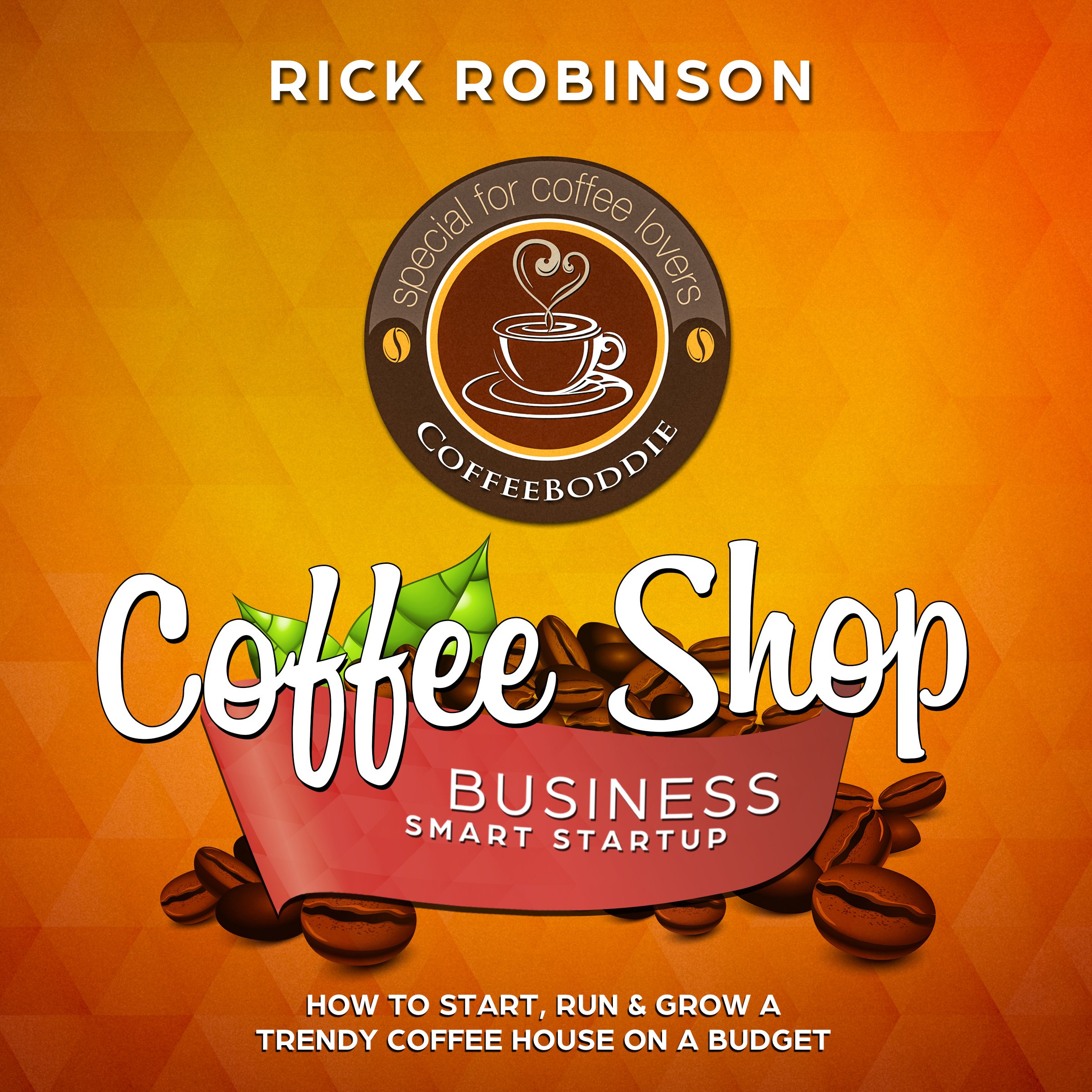 Cover art for Coffee Shop Business Smart Startup