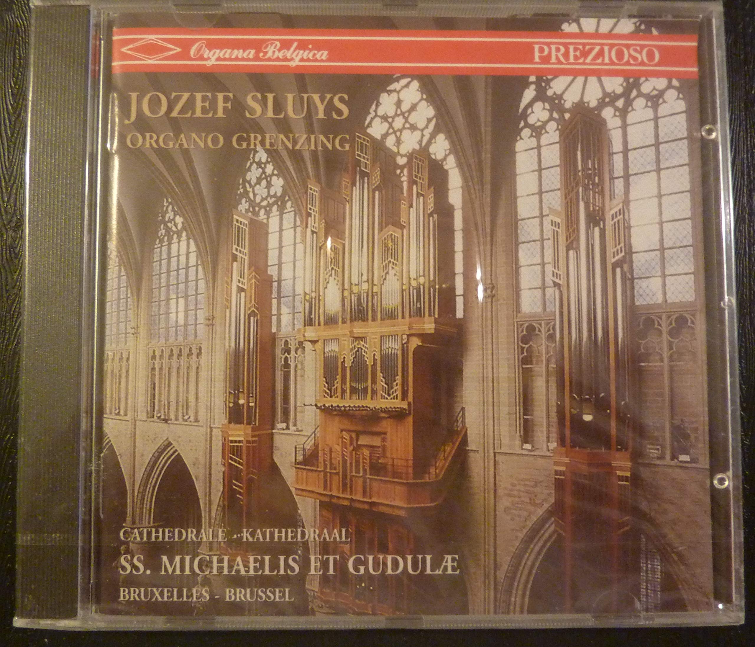 Jozef Sluys, Orgue Grenzing De La Cathédrale De Bruxelles : Bach, Lemmens, Messiaen, Langlais, Dupré