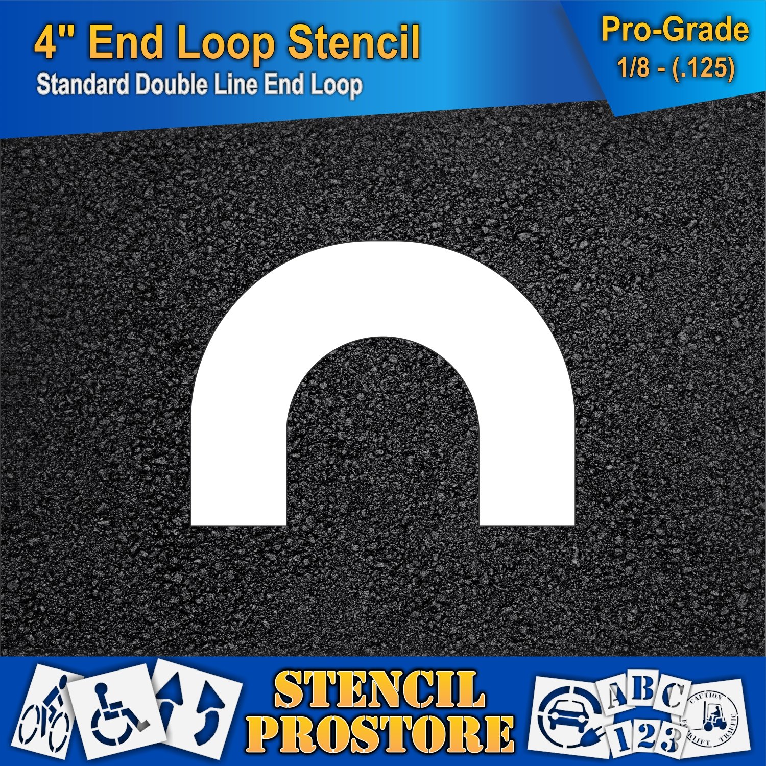 Pavement Stencils - 16 inch Wide - END Loop Stencil for Double Line Ends - 16" x 12" x 4" Stroke x 1/8" (128 mil) - Pro-Grade