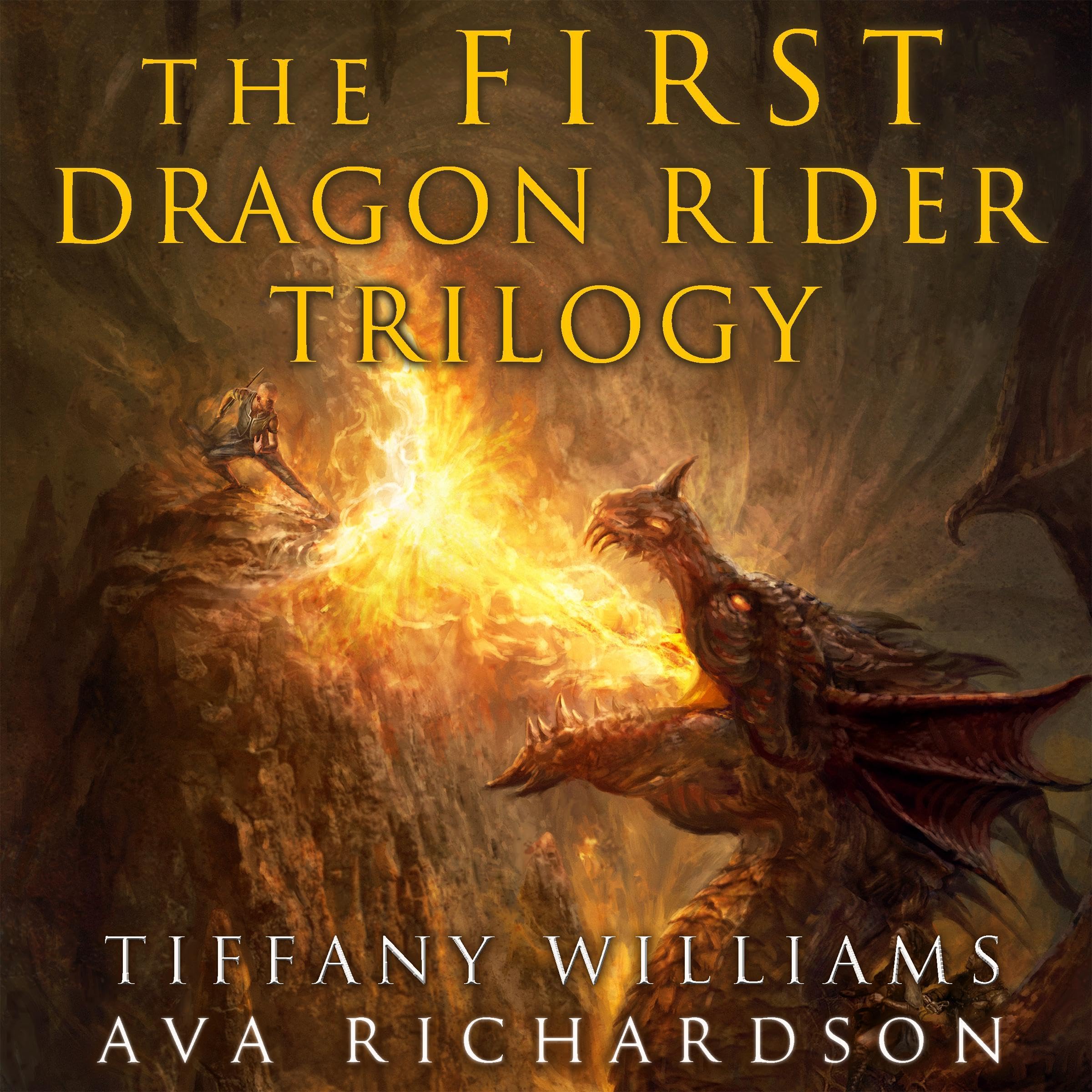 The First Dragon Rider Trilogy: The Complete Series