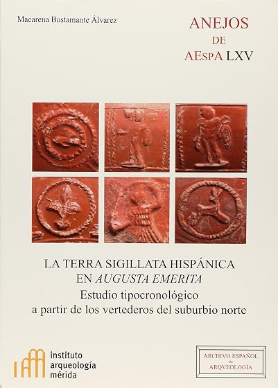 La Terra Sigillata Hispanica en Augusta Emerita