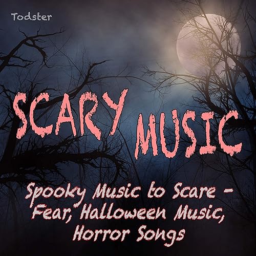 Scary Music Spooky Music to Scare, Fear, Halloween Music, Horror