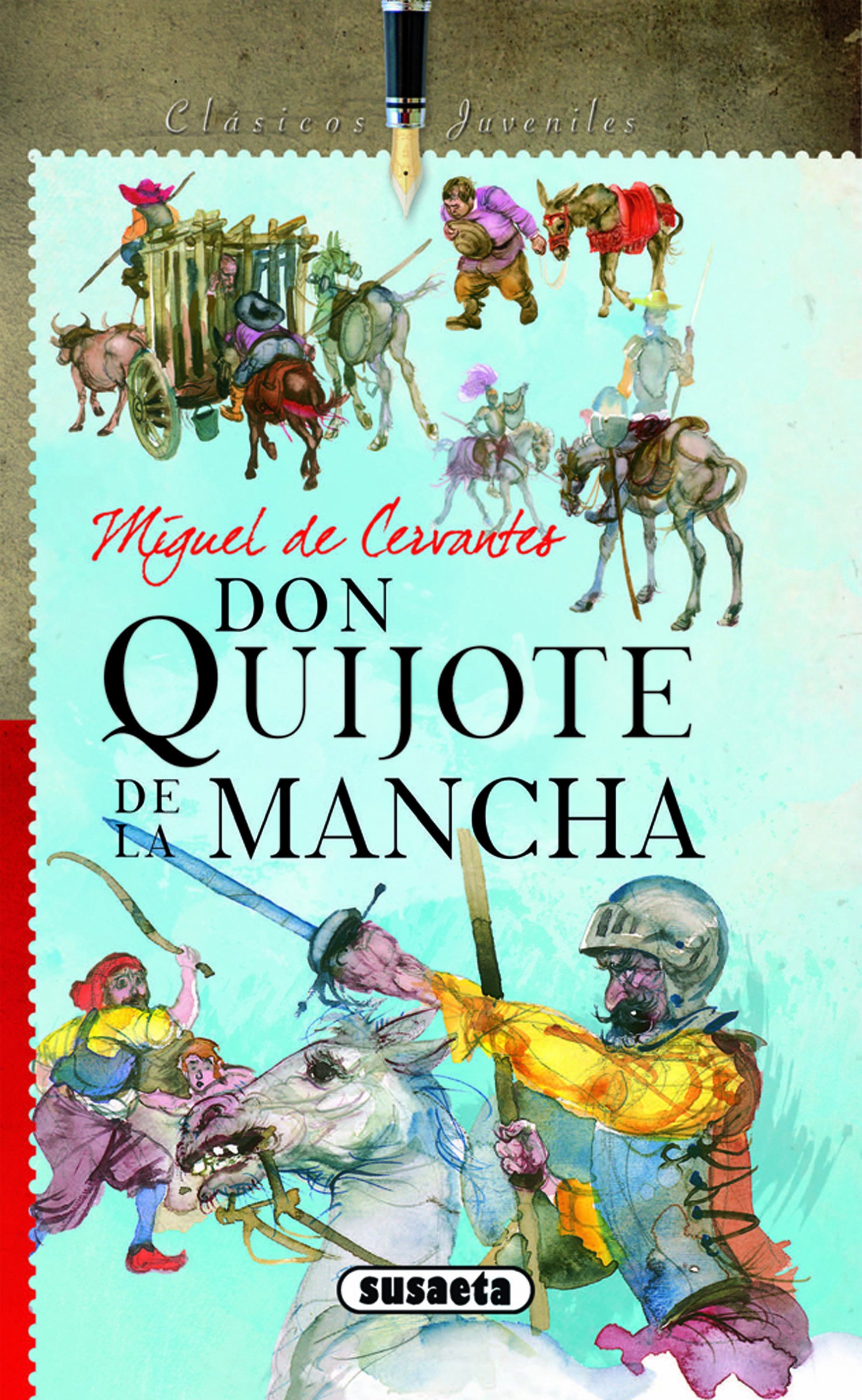 Don Quijote de la Mancha (Spanish Edition)