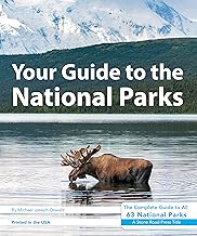 Your Guide to the National Parks