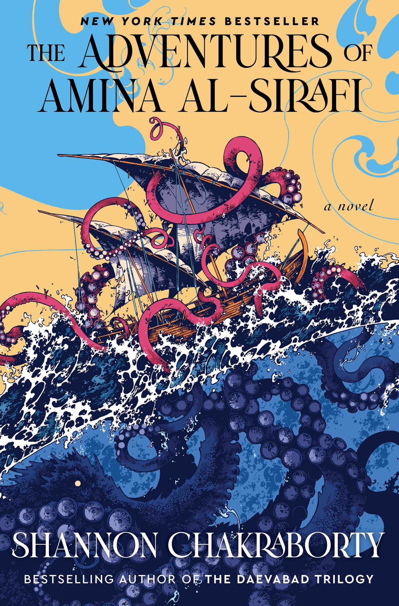 The Adventures of Amina Al-Sirafi: A new fantasy series set a thousand years before The City of Brass: 1 (An Amina al-Sirafi Adventure, 1)
