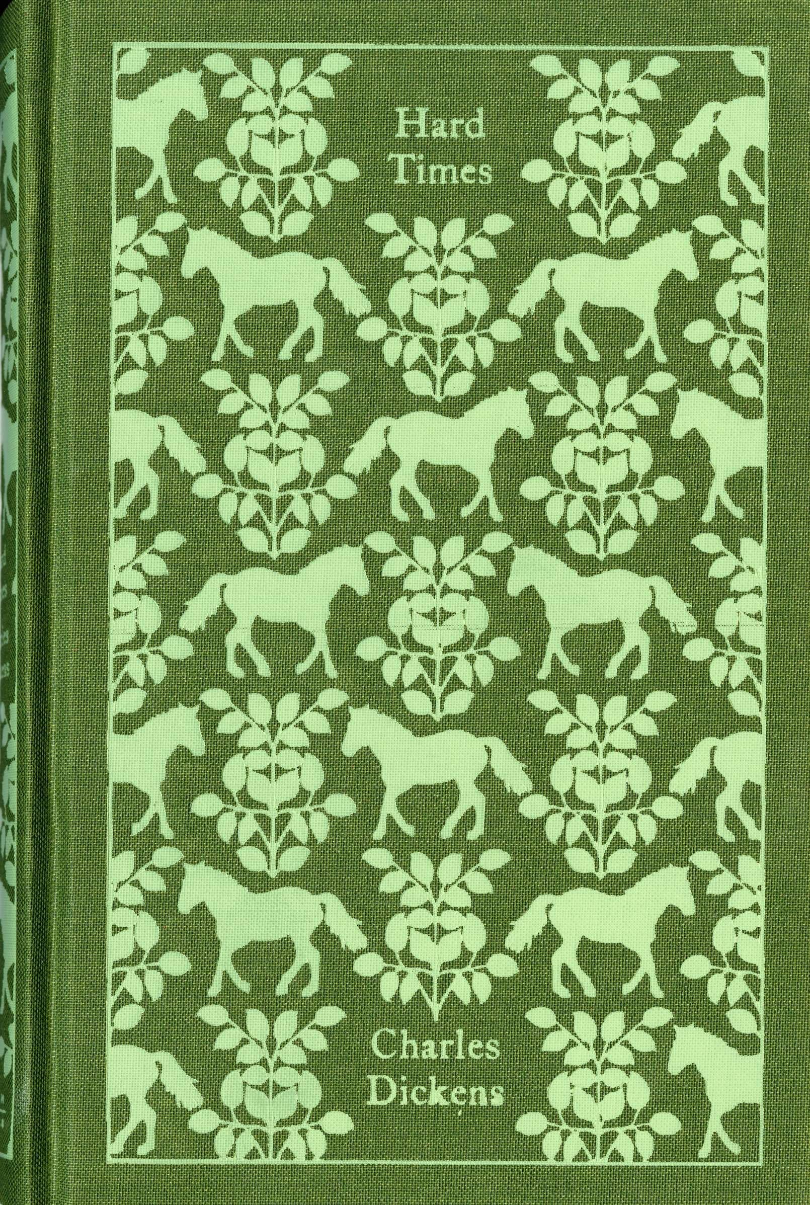 Hard Times: Charles Dickens (Penguin Clothbound Classics)