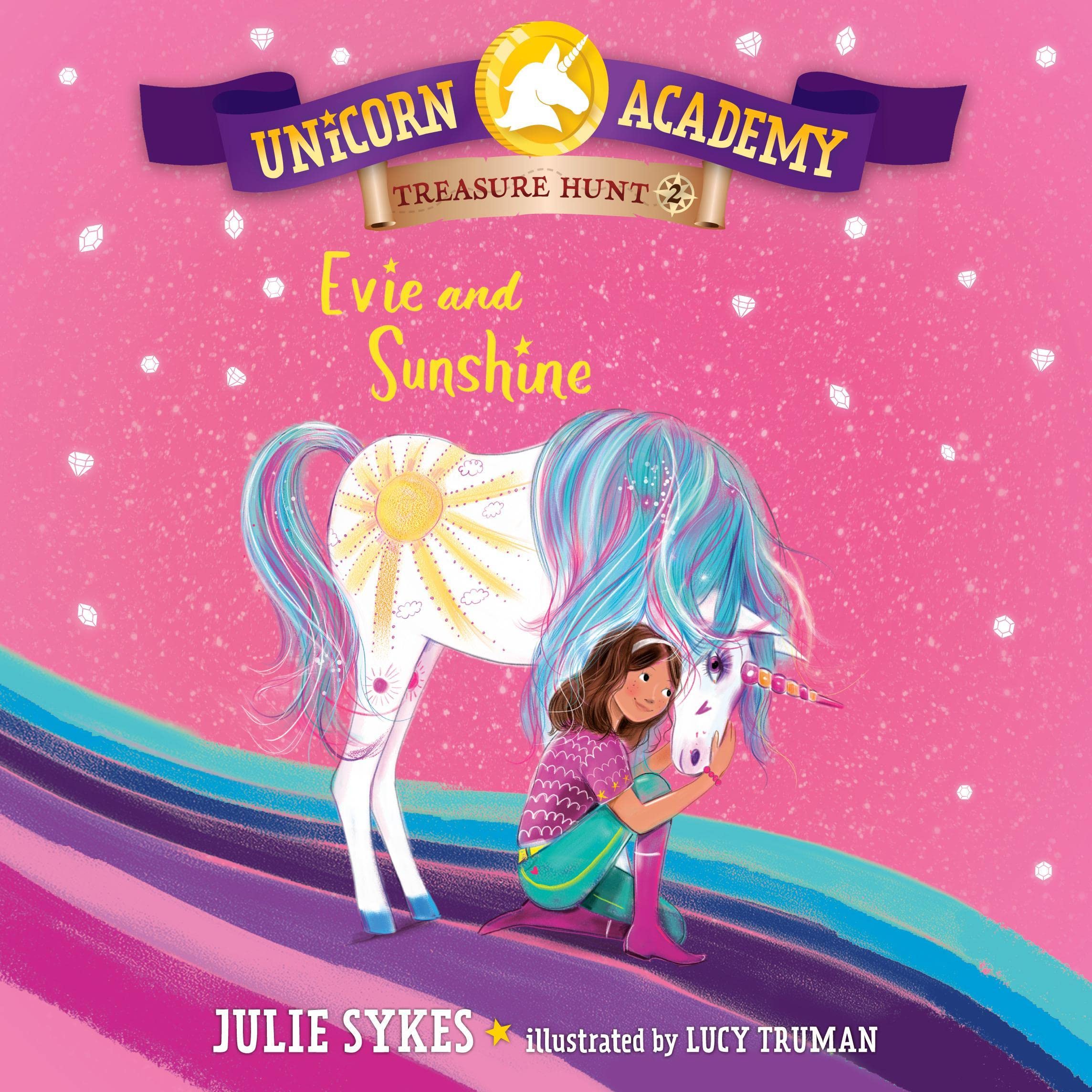 Cover art for Unicorn Academy Treasure Hunt #2: Evie and Sunshine