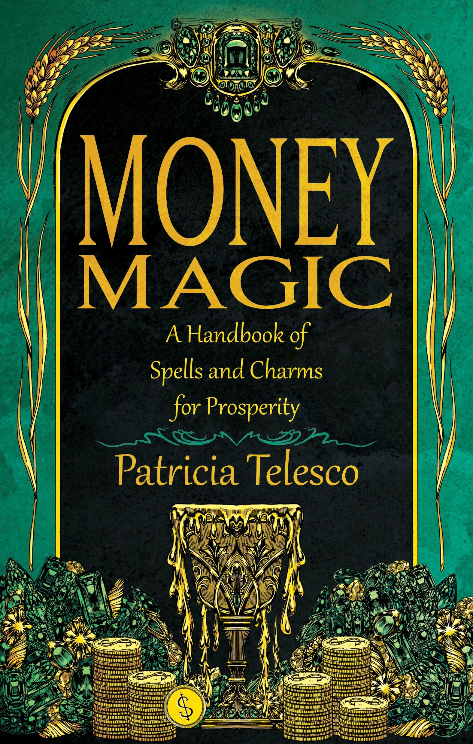 Money Magic by Patricia  Telesco (Paperback Book)