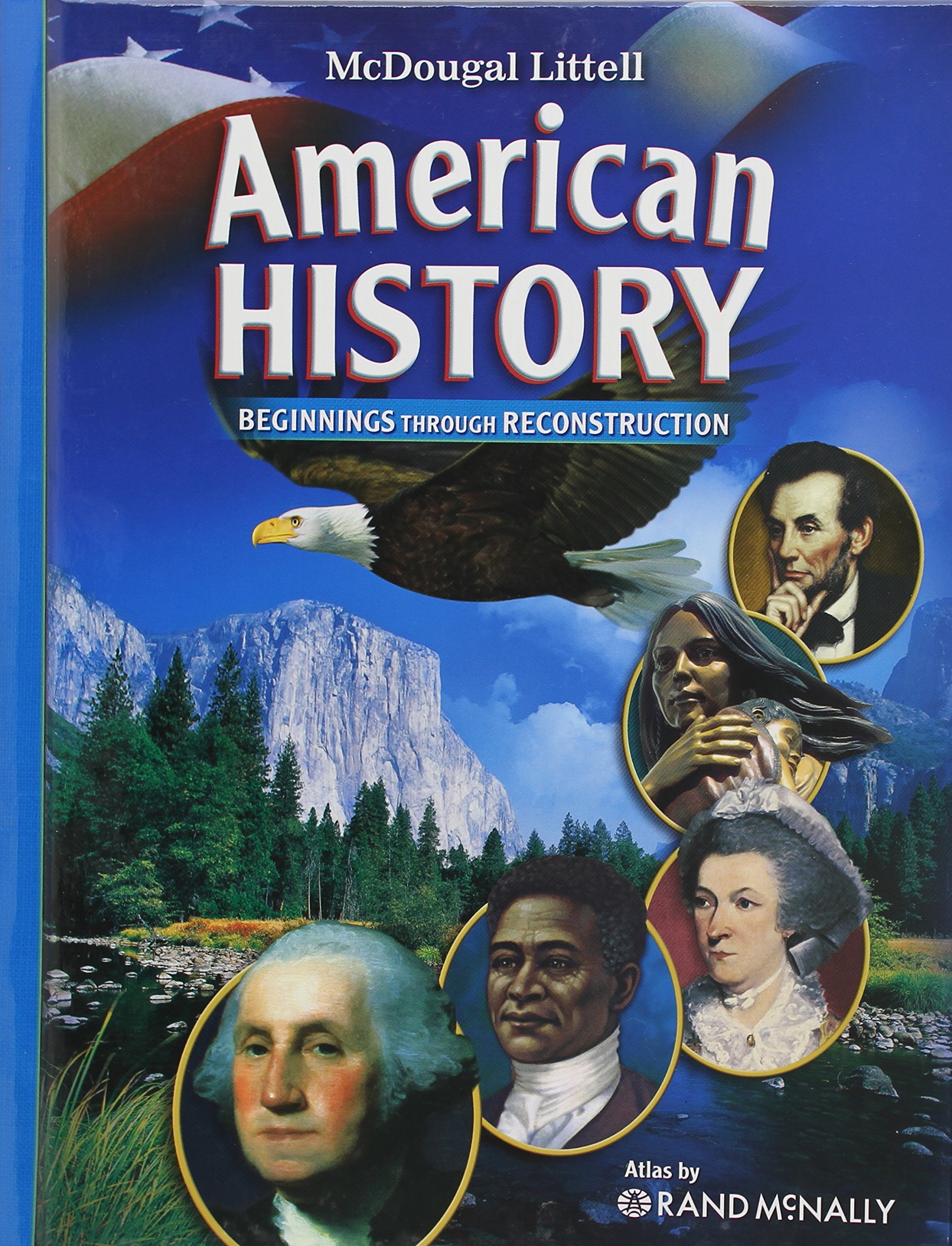 American History, Grades 6-8 Beginnings Through Reconstruction: Mcdougal Littell American History