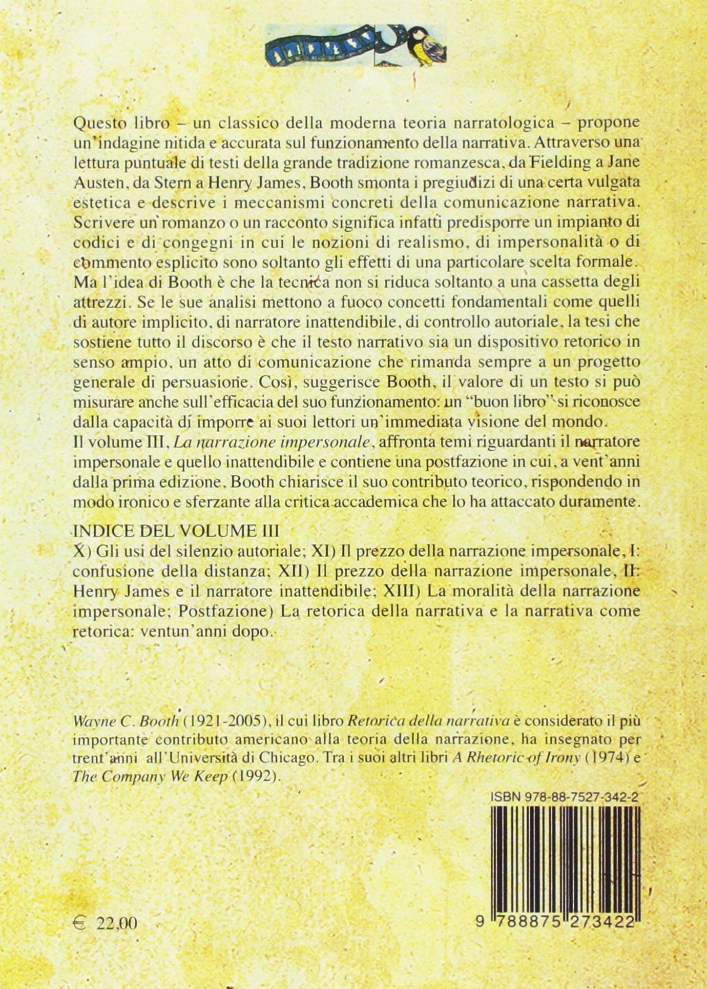 Retorica della narrativa. La narrazione impersonale (Vol. 3)