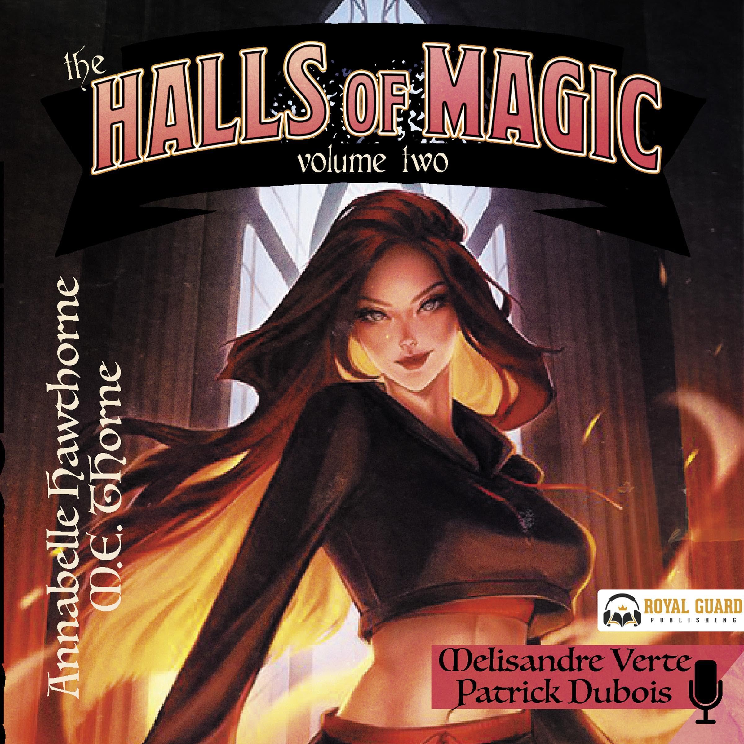 The Halls of Magic: Volume 2