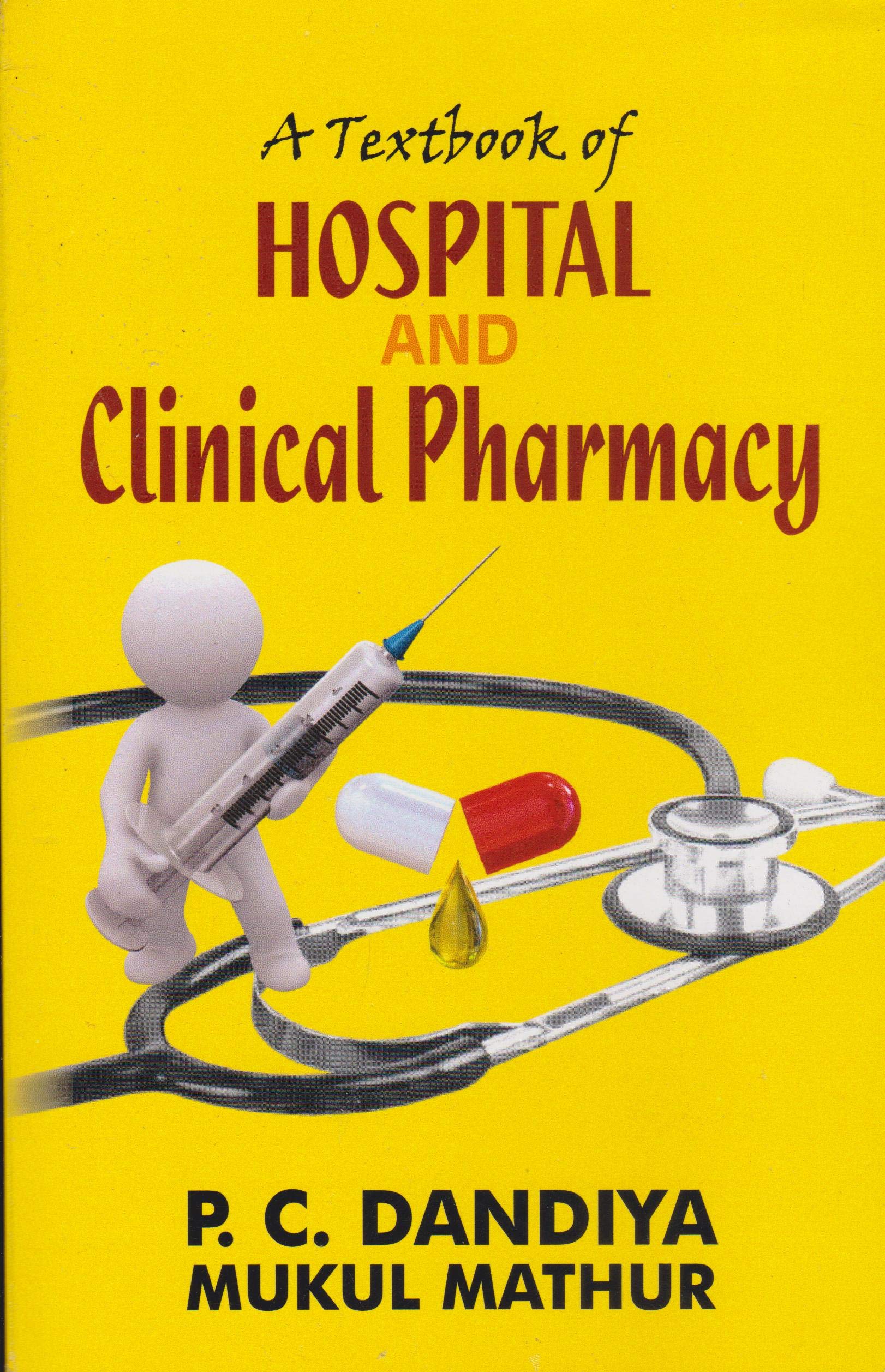 A TEXTBOOK OF HOSPITAL & CLINICAL PHARMACY 1