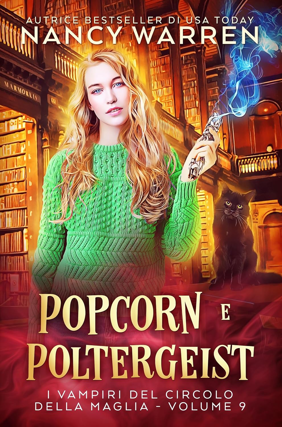 Nancy Warren - Popcorn e Poltergeist:  (I Vampiri del Circolo della Maglia Vol. 9) (2026)