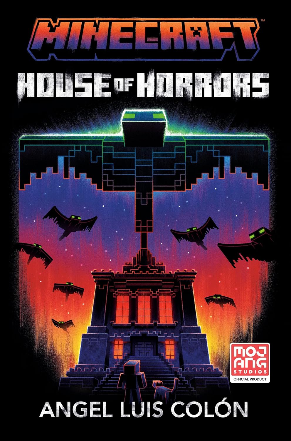 Minecraft: House of Horrors: An Official Minecraft Novel : Colón, Angel ...