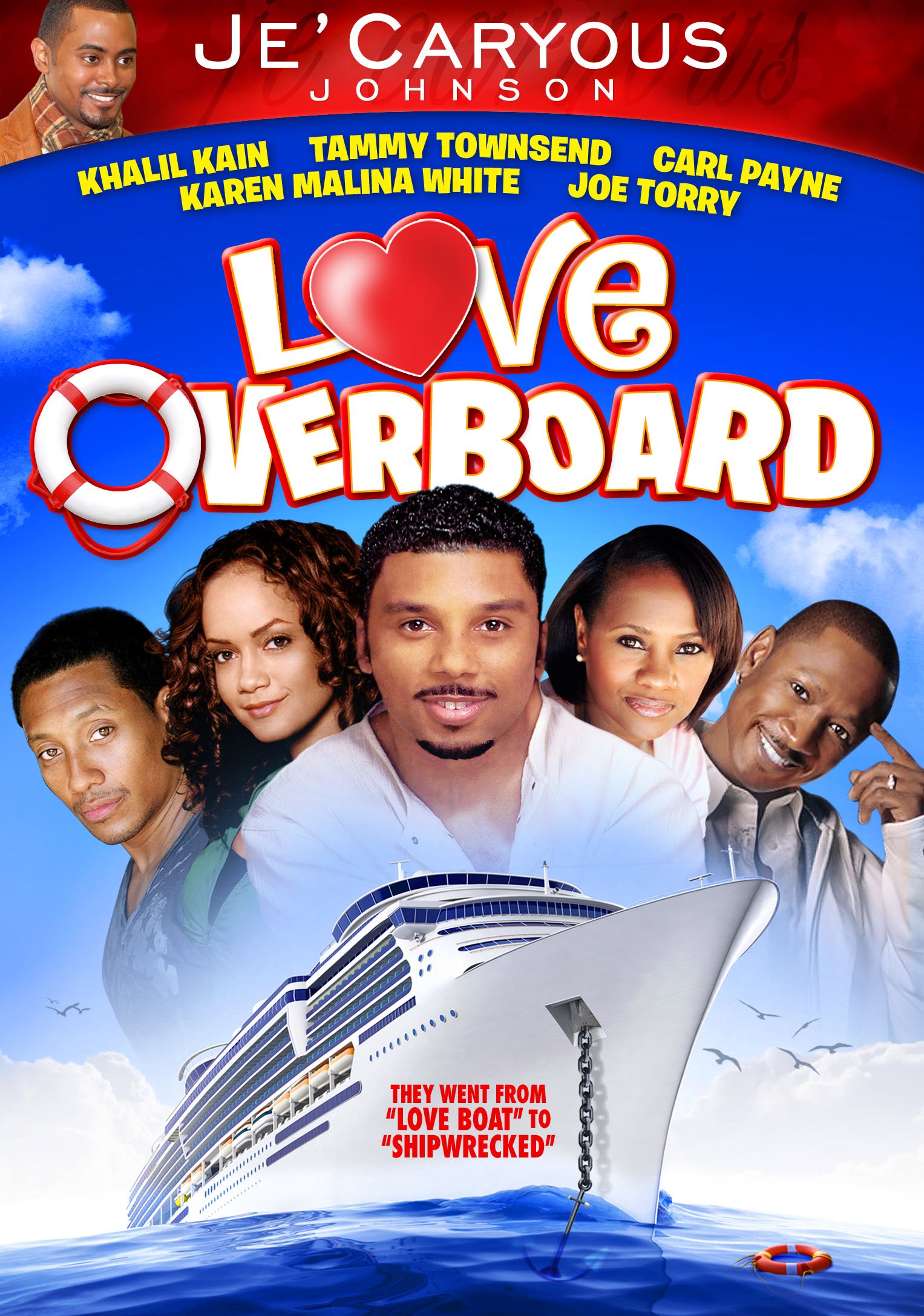 Je'Caryous Johnson's Love Overboard