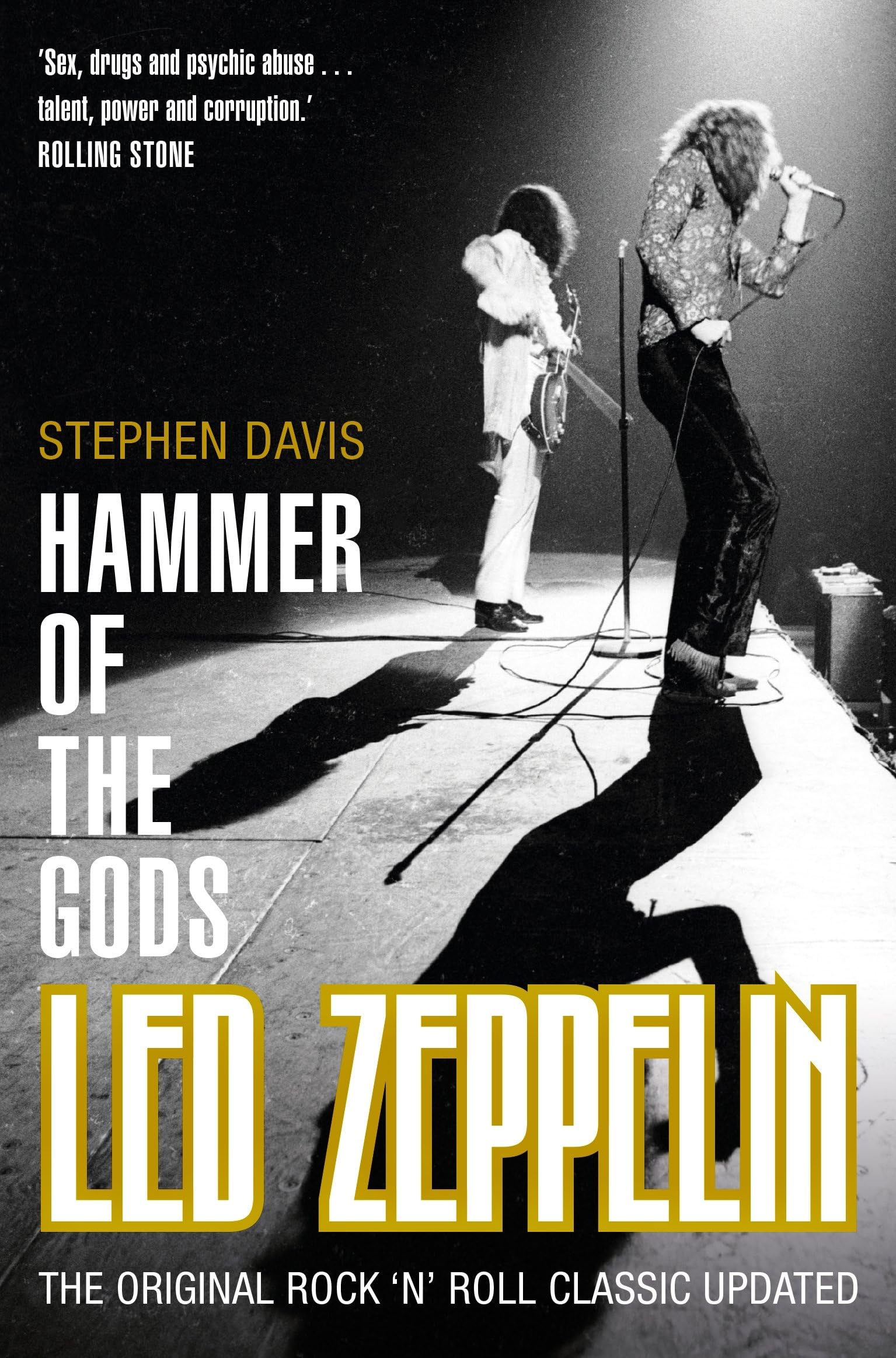 Hammer of the Gods: Led Zeppelin Unauthorised