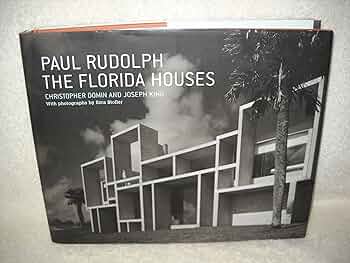 Amazon | Paul Rudolph: The Florida Houses | Stoller, Ezra
