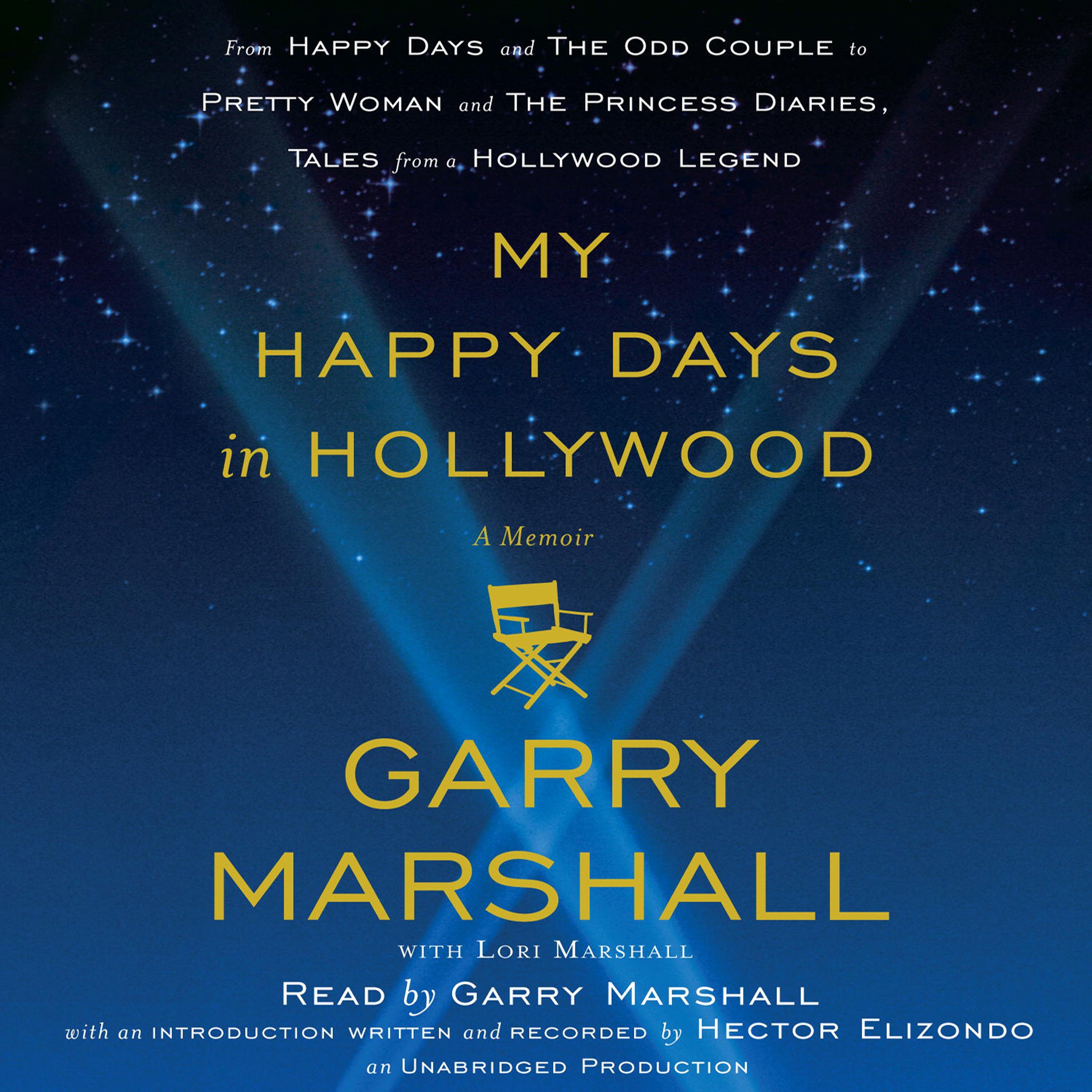 My Happy Days in Hollywood: A Memoir