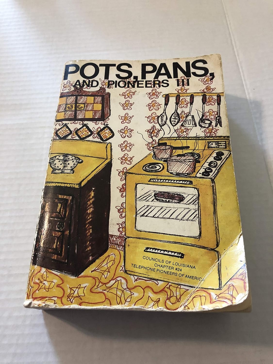 Pots, Pans and Pioneers. Volume 3. Marilou Bridges Books