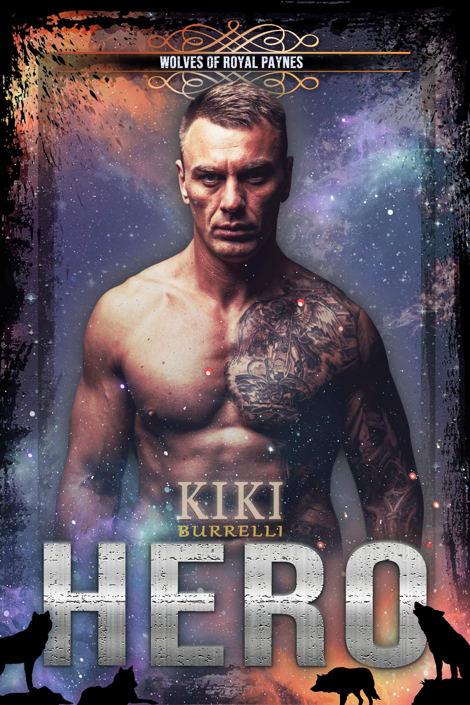 Hero: Wolves of Royal Paynes