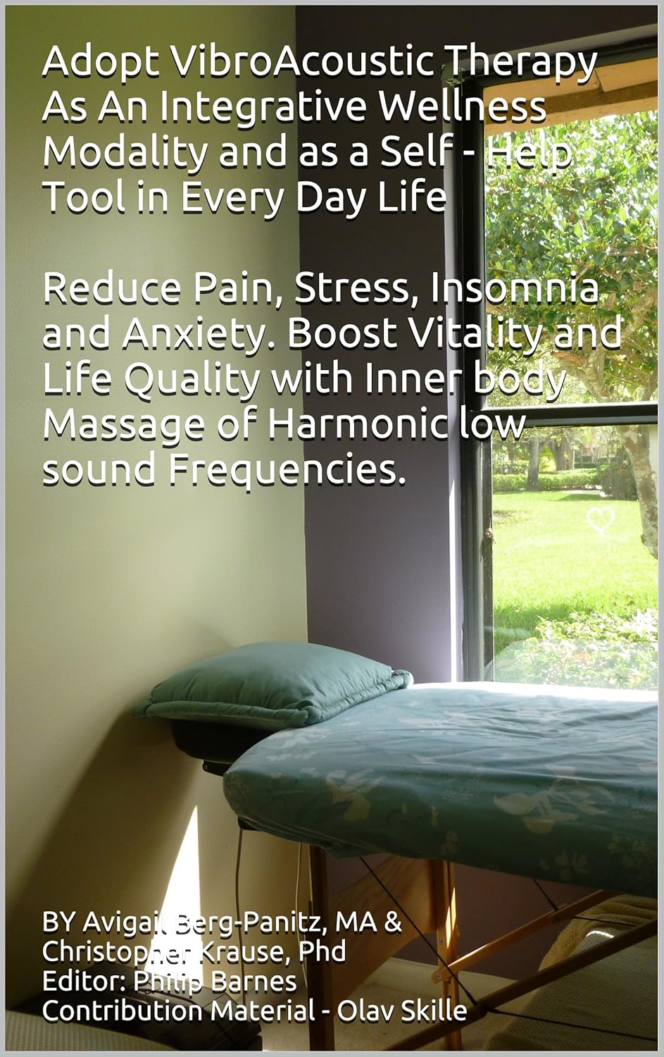 Adopt VibroAcoustic Therapy As An Integrative Wellness Modality and as ...