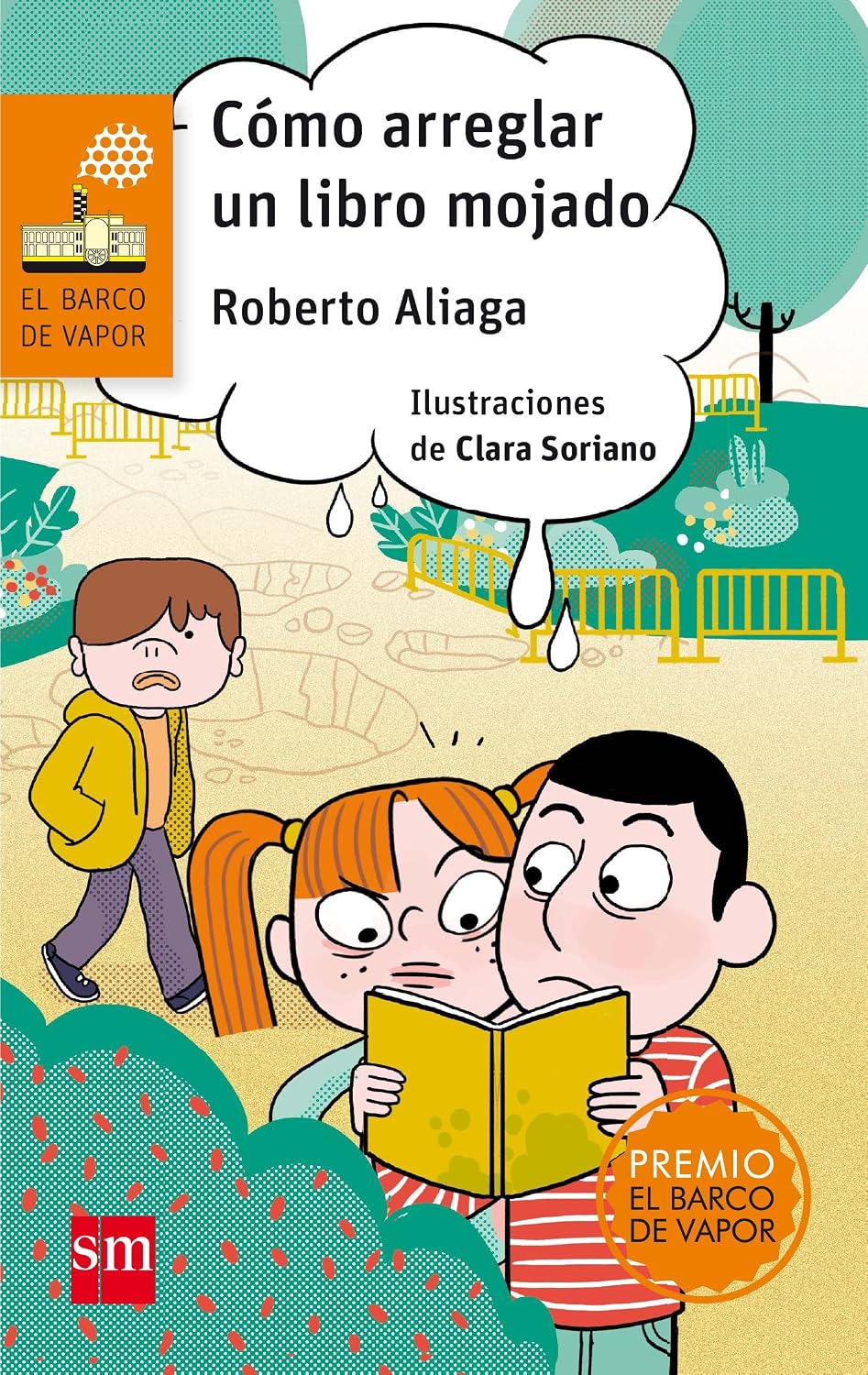 Cómo arreglar un libro mojado, de Roberto Aliaga