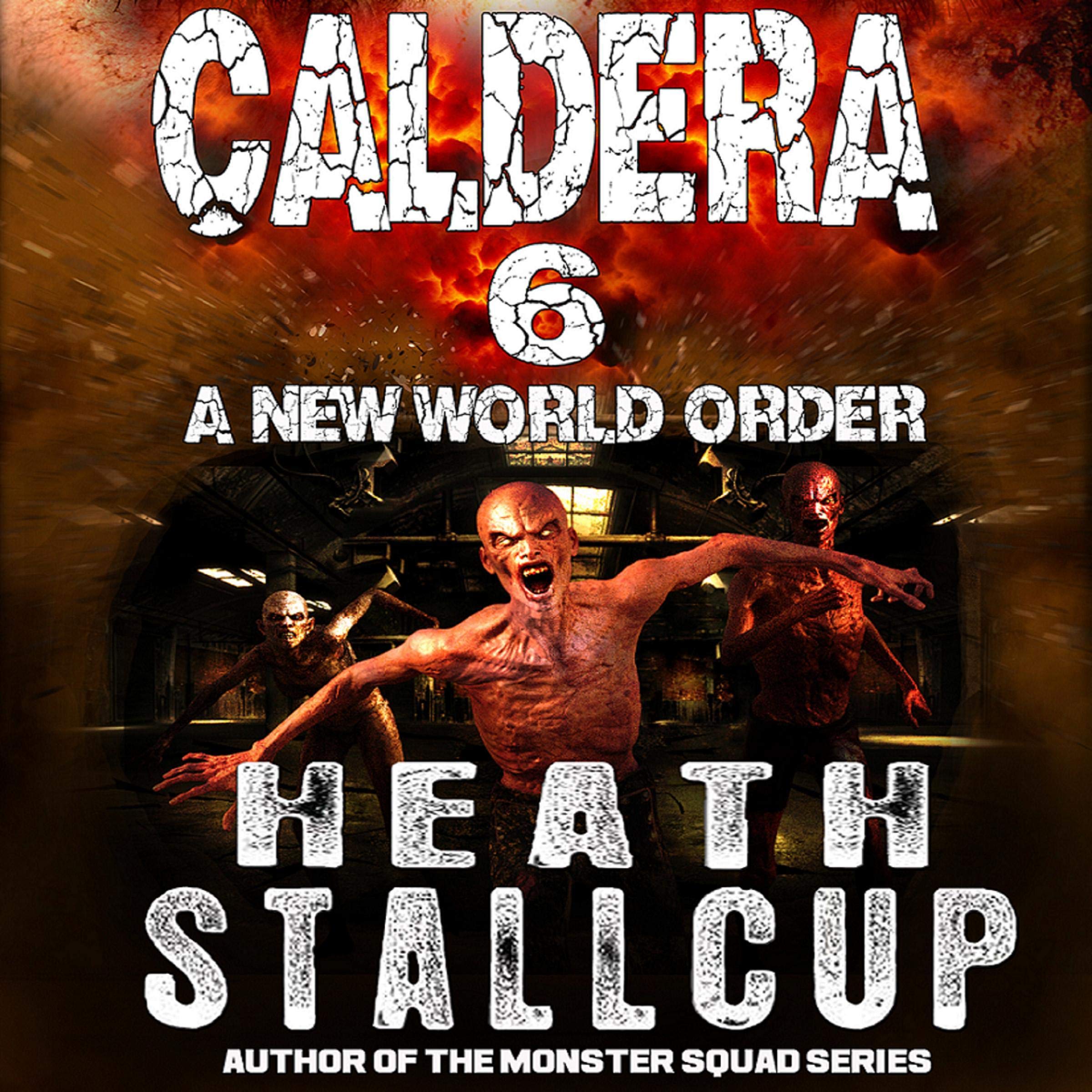 Cover art for Caldera 6: A New World Order