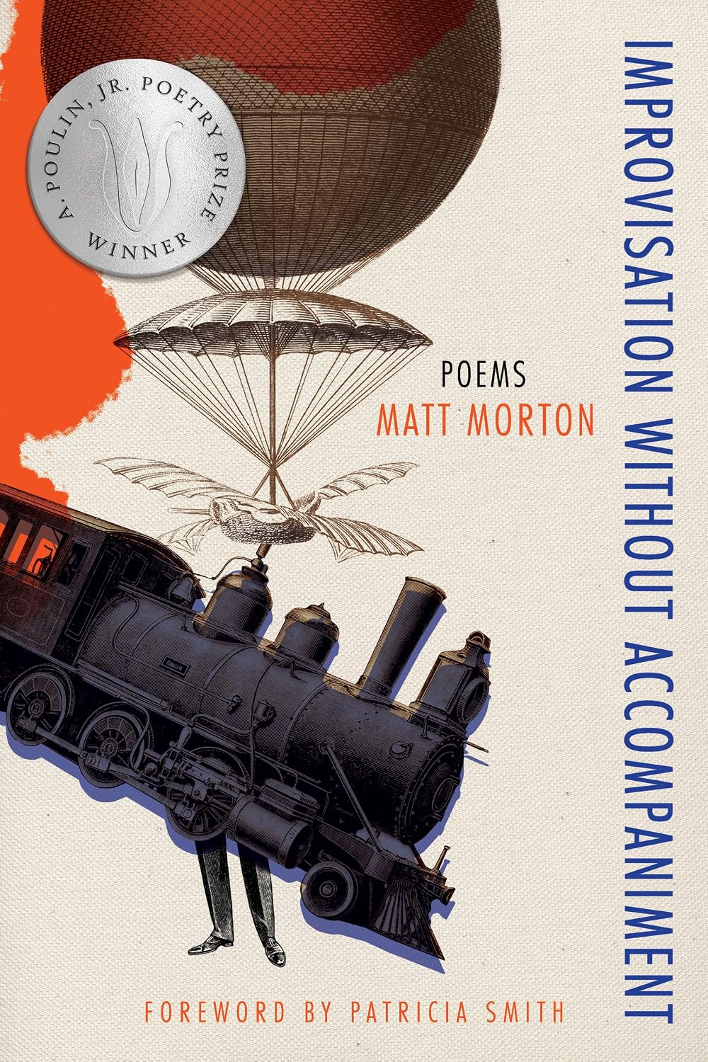 Improvisation Without Accompaniment (New Poets of America, 44)