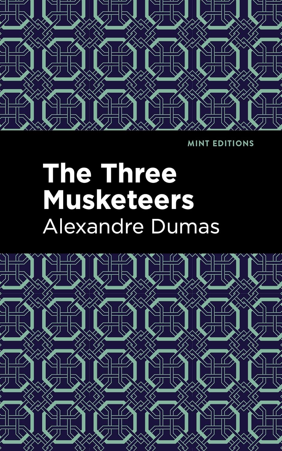 The Three Musketeers (Mint Editions (Grand Adventures