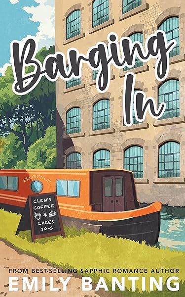 Cover of Barging In: A Sapphic Age Gap Romance by Emily Banting