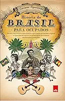 História do Brasil para ocupados - Edição Slim