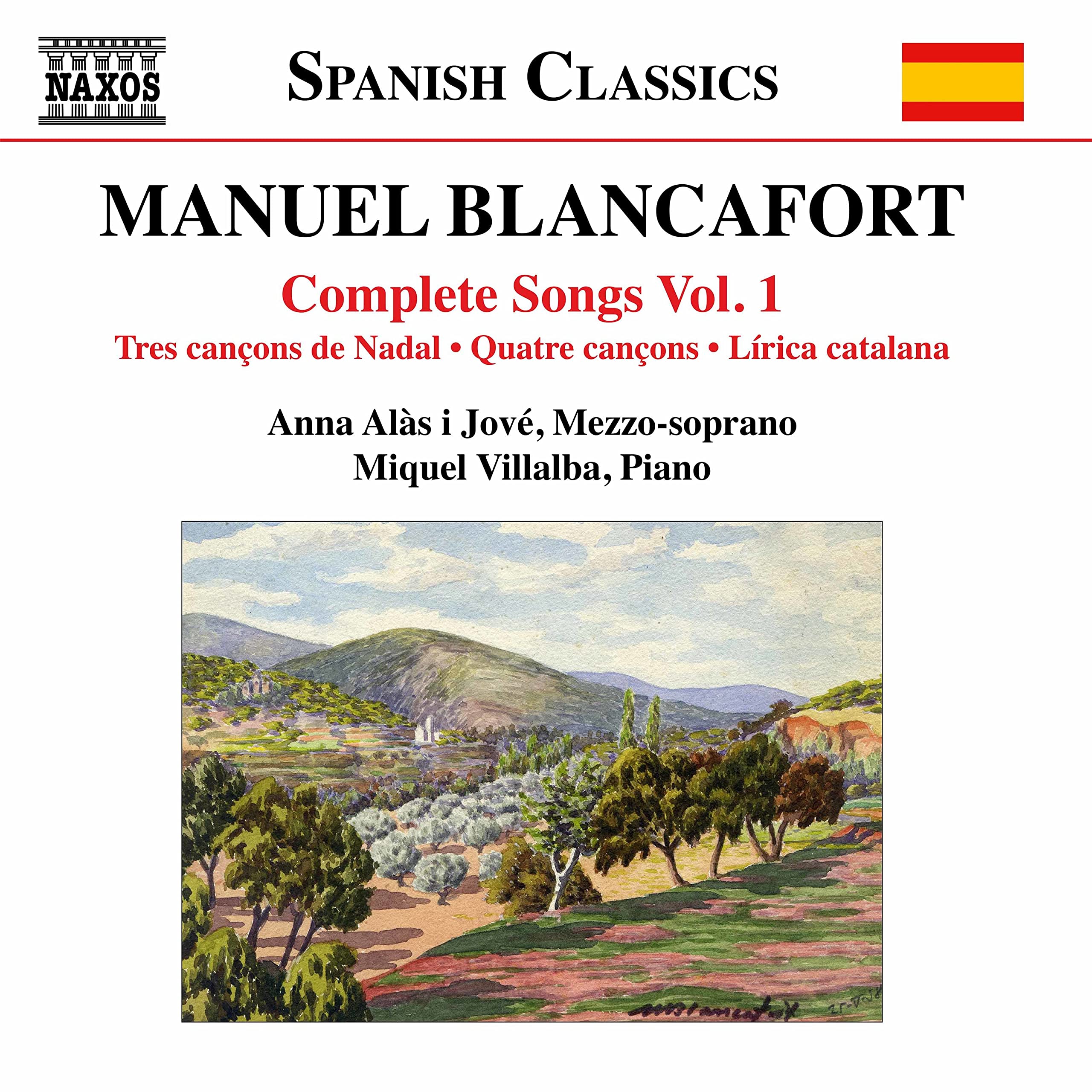 Manuel Blancafort: Complete Songs, Vol. 1