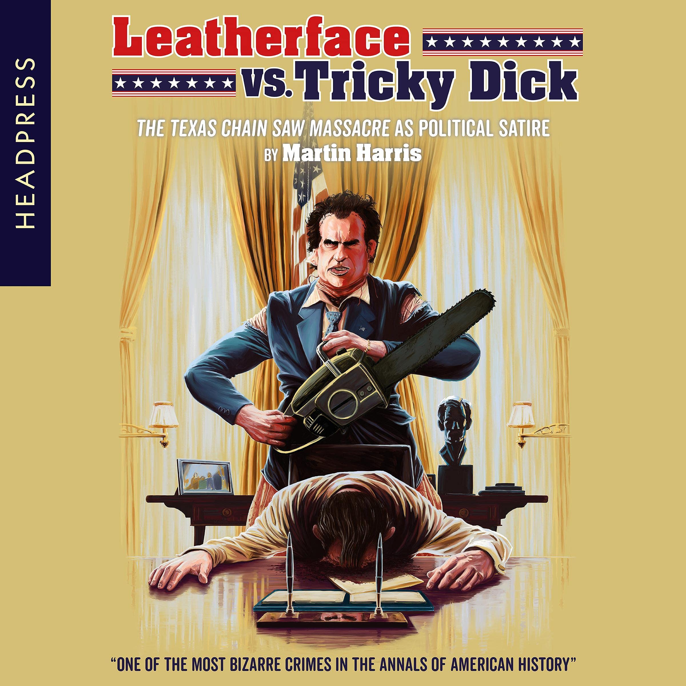 Cover art for Leatherface vs. Tricky Dick