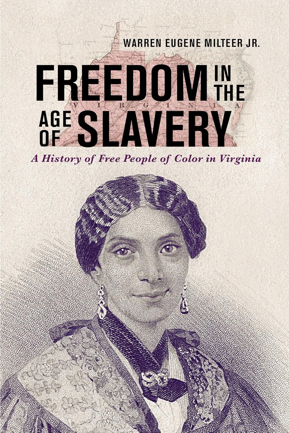 Freedom in the Age of Slavery: A History of Free People of Color in Virginia (The American South Series)      Paperback – May 4, 2026