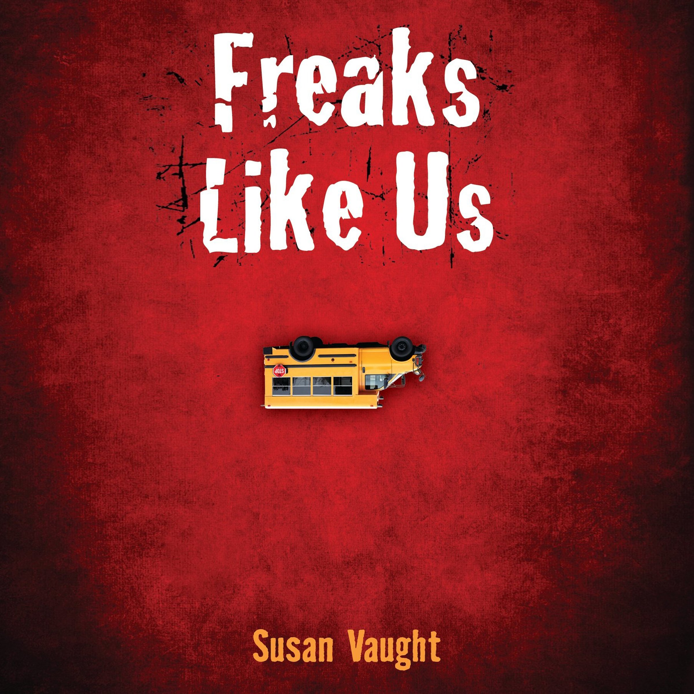 Cover art for Freaks Like Us