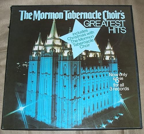 The Mormon Tabernacle Choir's Greatest Hits
