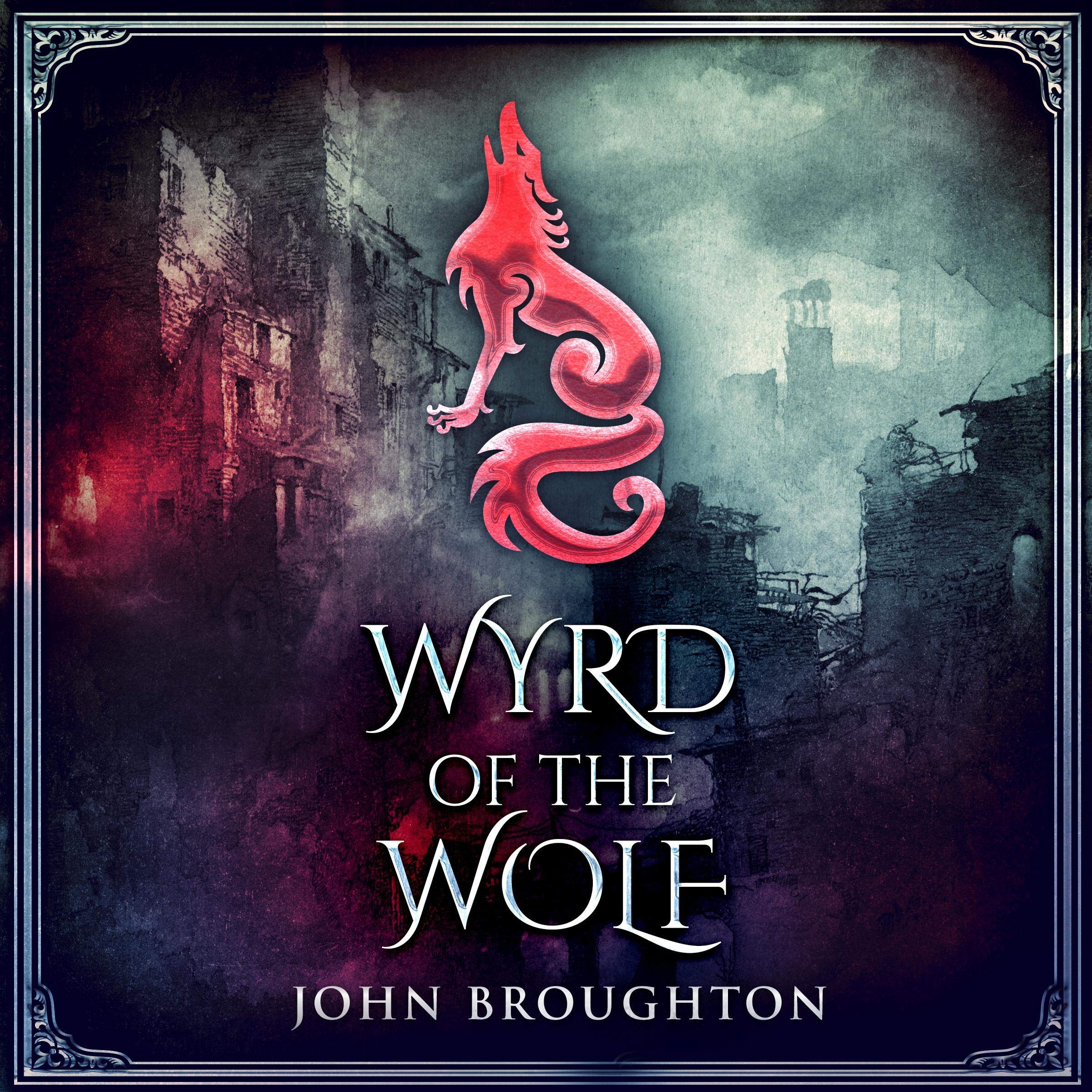 Wyrd of the Wolf
