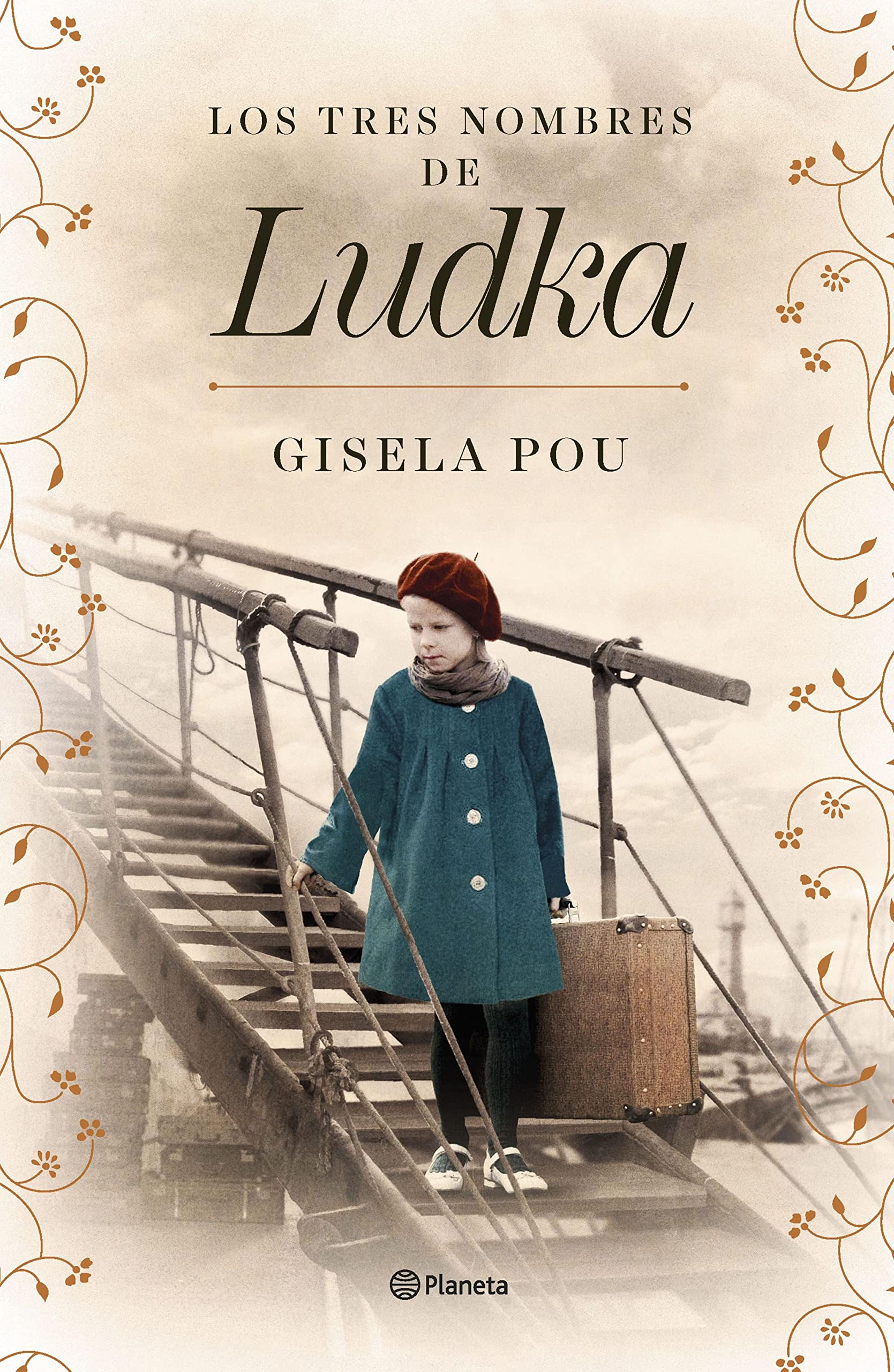 Los tres nombres de Ludka (Autores Españoles e Iberoamericanos) (Spanish Edition)