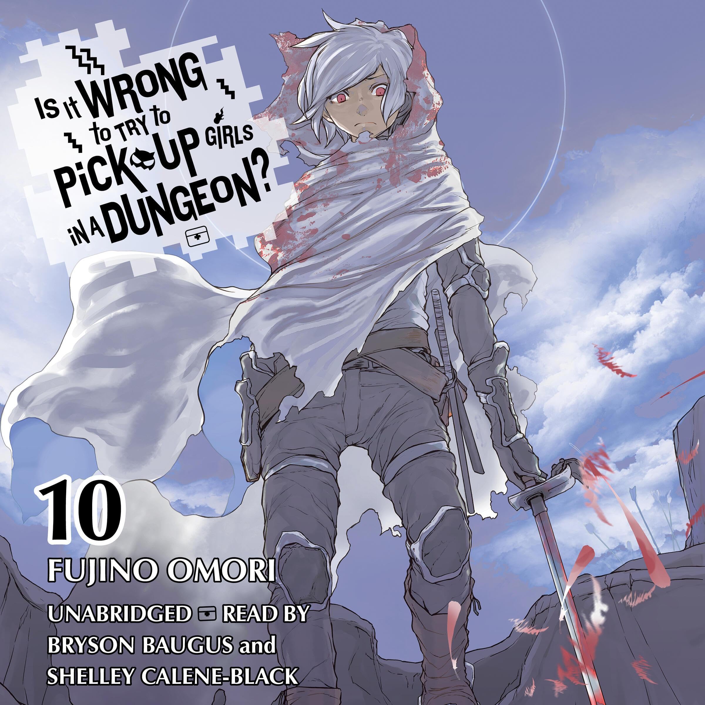 Cover art for Is It Wrong to Try to Pick Up Girls in a Dungeon?, Vol. 10