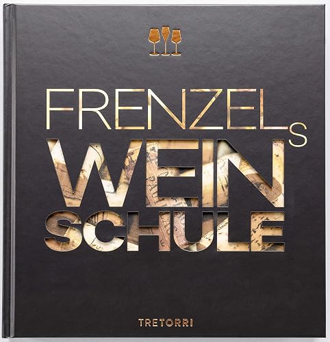 Frenzels Weinschule