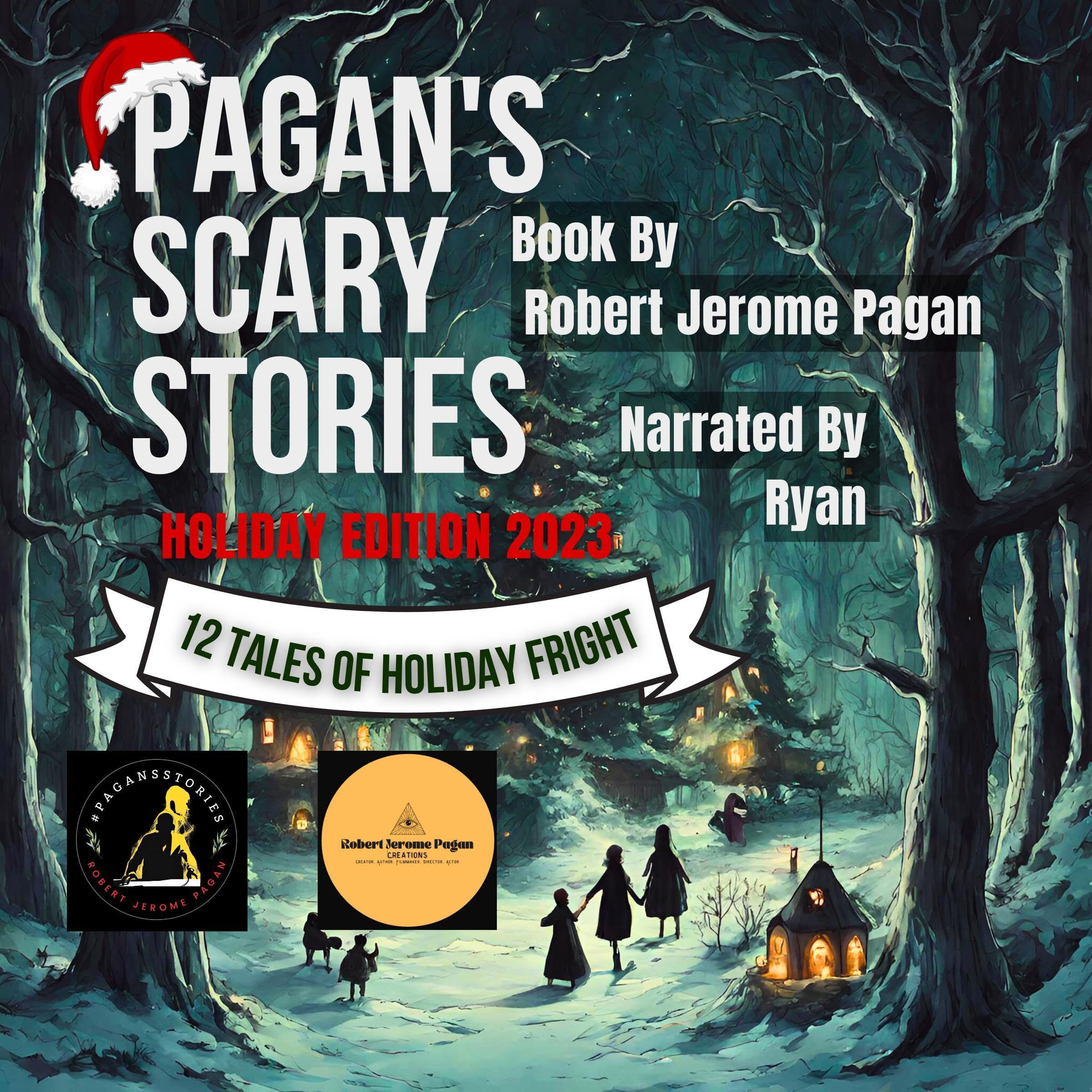 Cover art for Pagan's Scary Stories: Holiday Edition 2023: 12 Tales of Holiday Fright