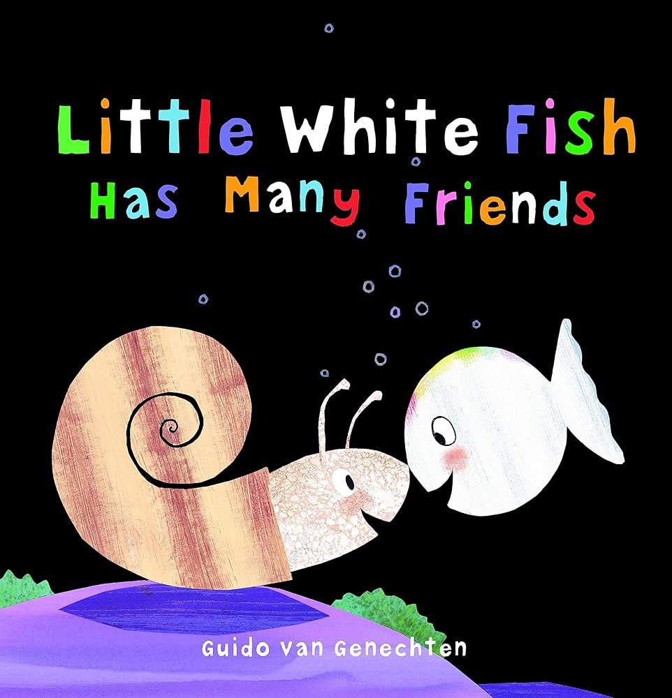 Little White Fish Has Many Friends (Little White Fish, 3