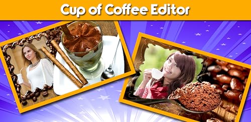 Cup Of Coffee Editor #TOP7