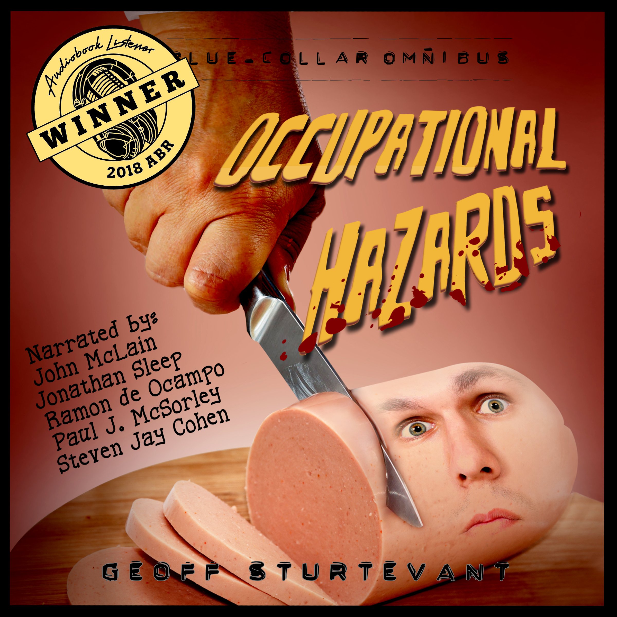 Occupational Hazards: The Blue-Collar Omnibus