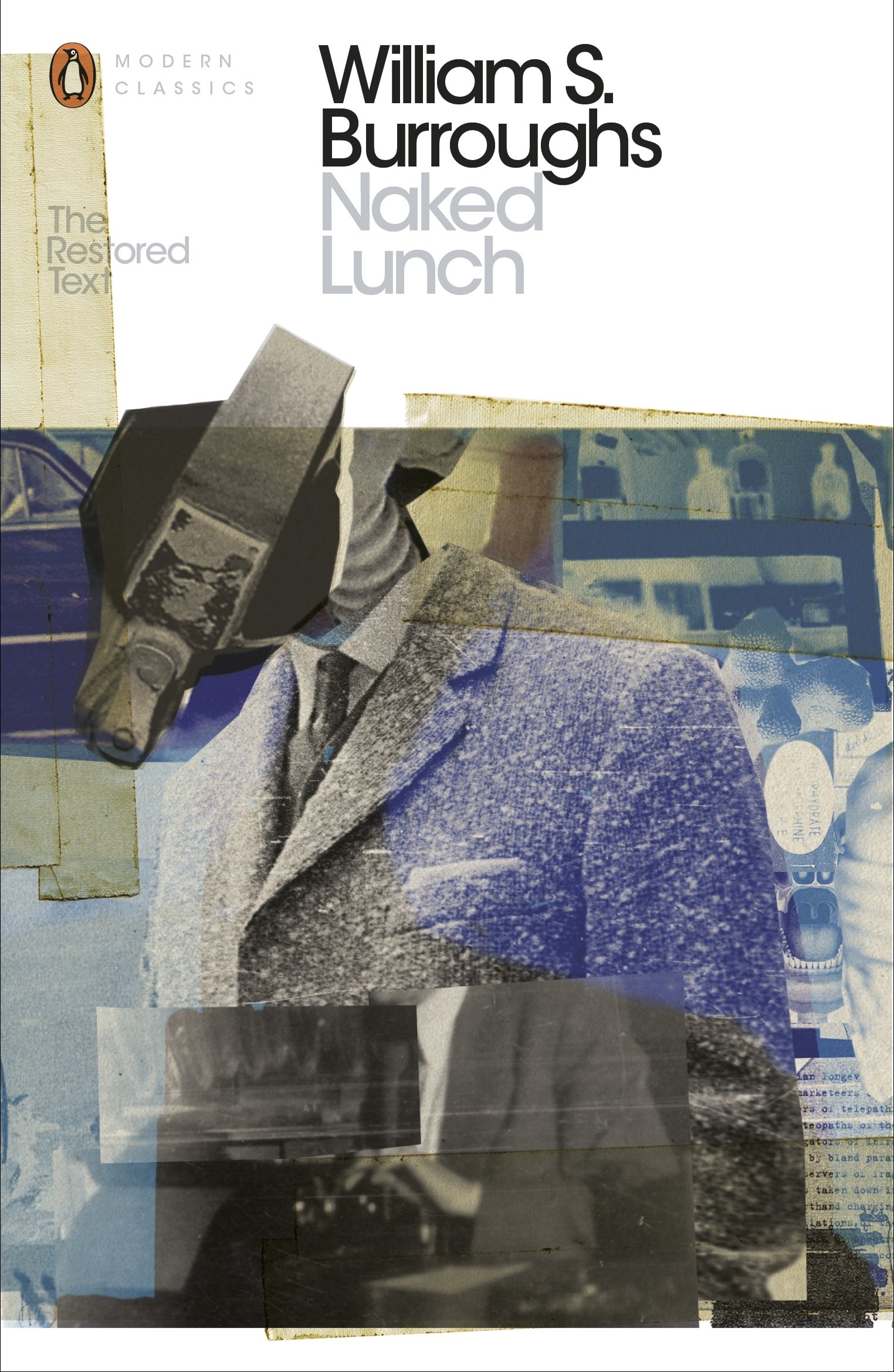 Naked Lunch: The Restored Text (penguin Modern Classics)