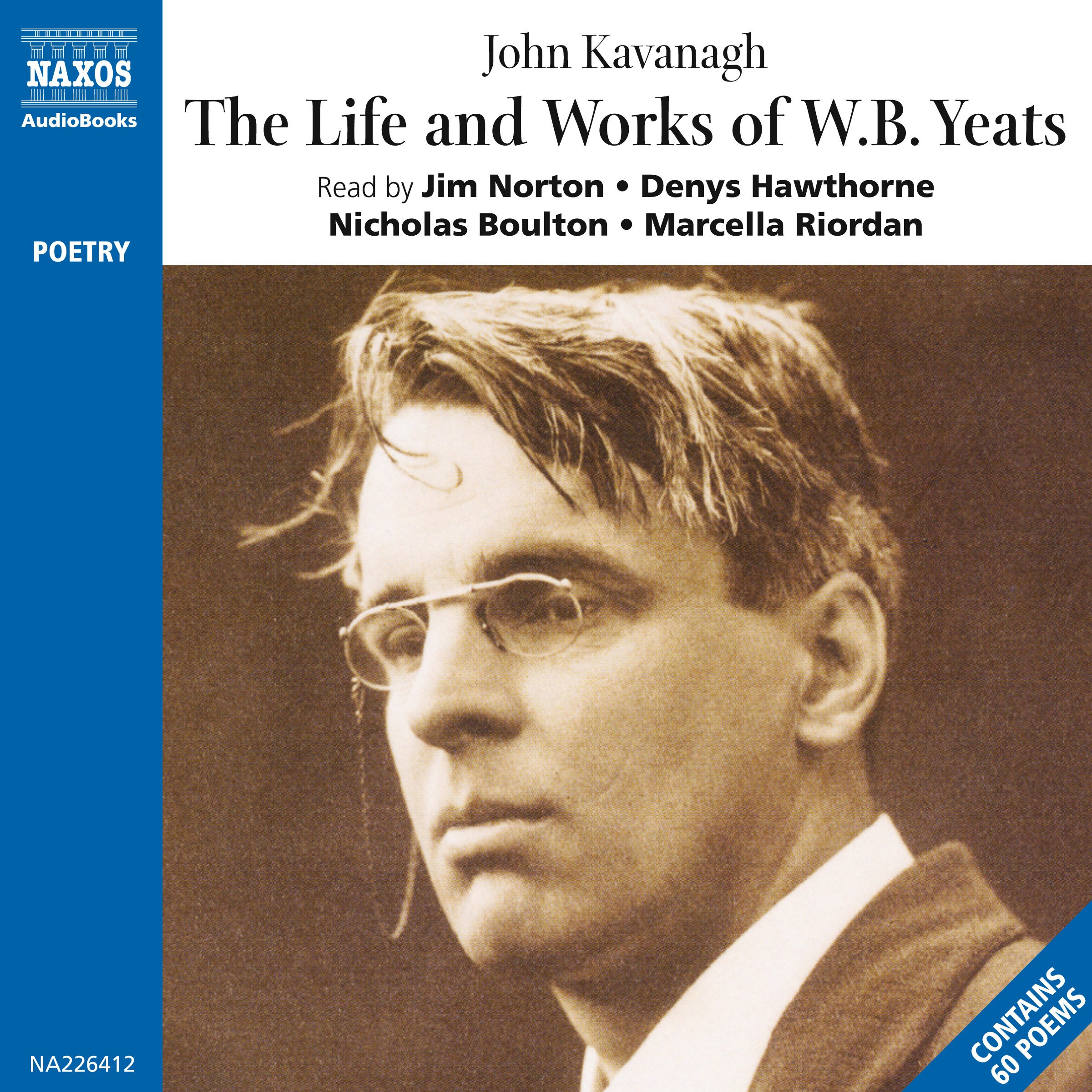 The Life and Works of William Butler Yeats