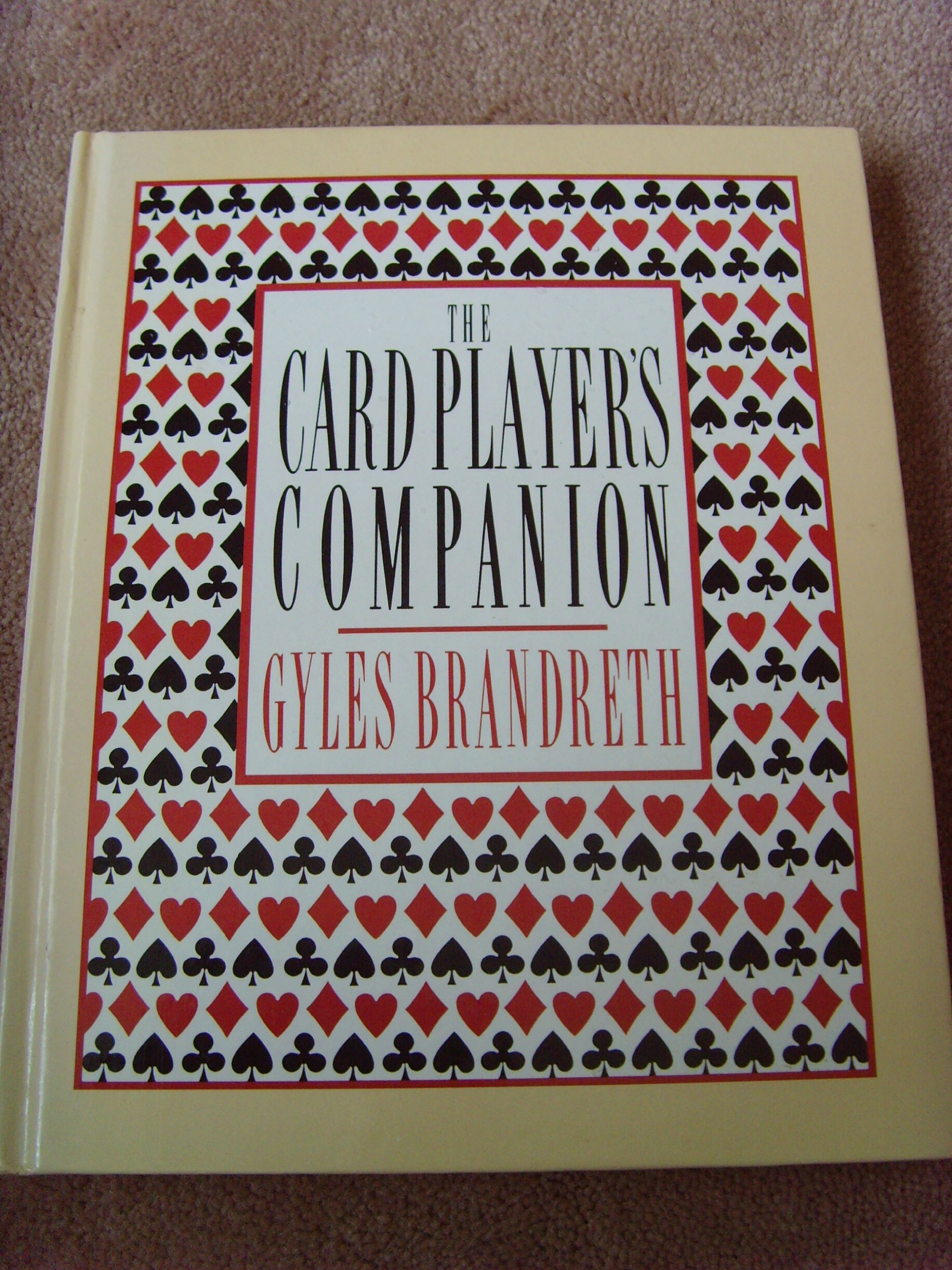 The Card Players Companion [Paperback] gyles-brandreth