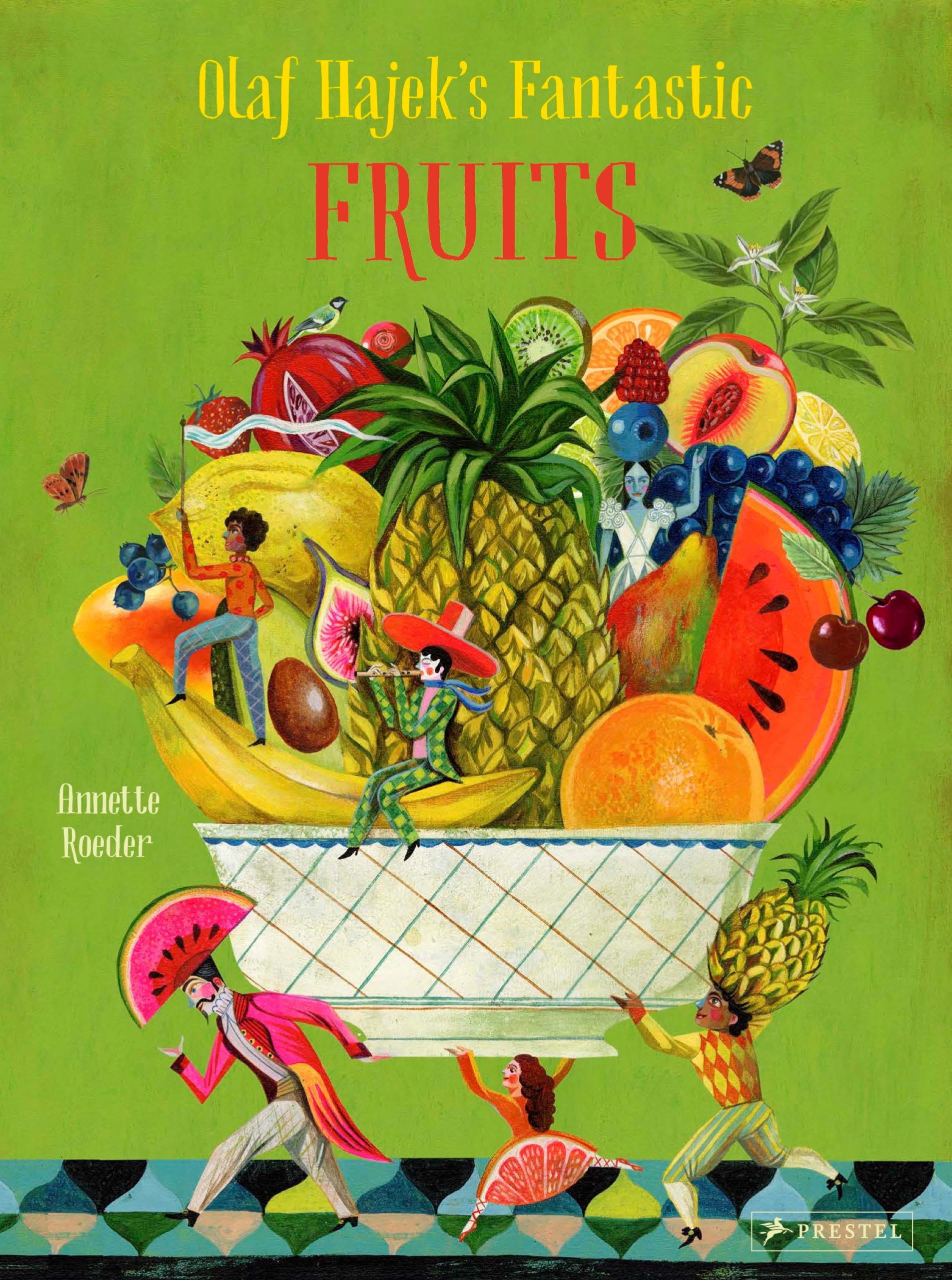 Olaf Hajek's Fantastic Fruits - Olaf Hajek
