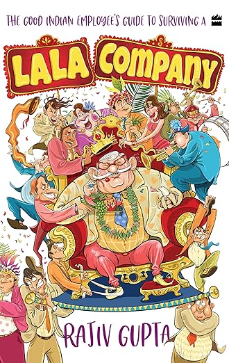 GOOD INDIAN EMPLOYEE'S GUIDE TO SURVIVING A LALA COMPANY